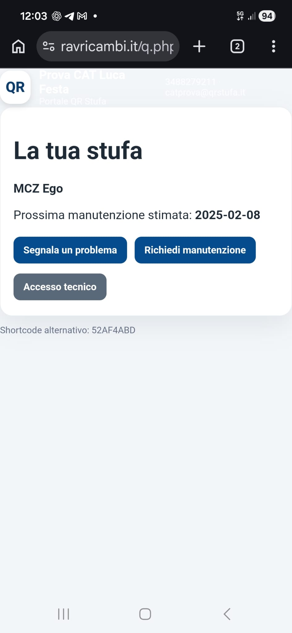 Pagina cliente da smartphone con pulsanti segnala problema e richiedi manutenzione